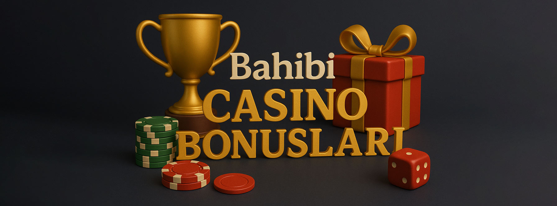 Bahibi Casino Bonusları